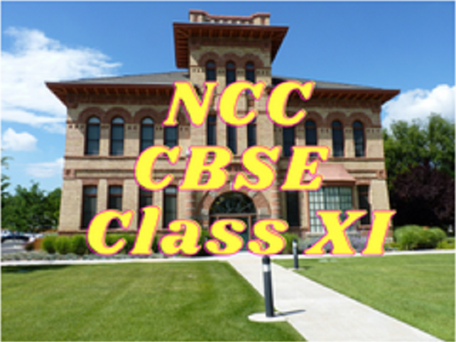 NCC (CBSE) - Class XI